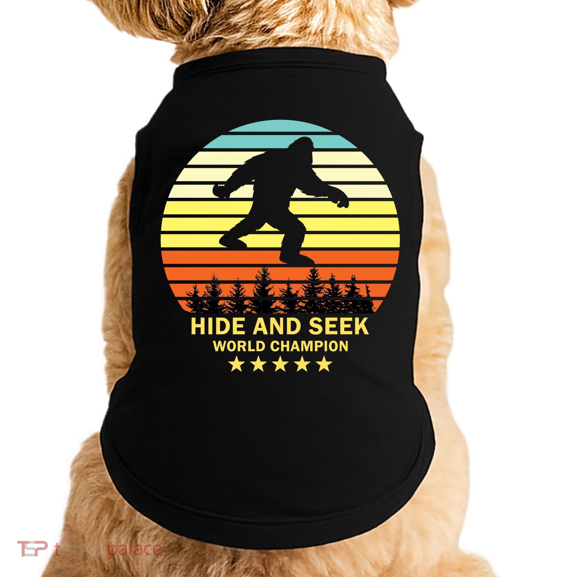 Funny Bigfoot Hide And Seek World Champion Doggie Tank