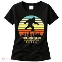 Funny Bigfoot Hide And Seek World Champion Women's T-Shirt thumb 0