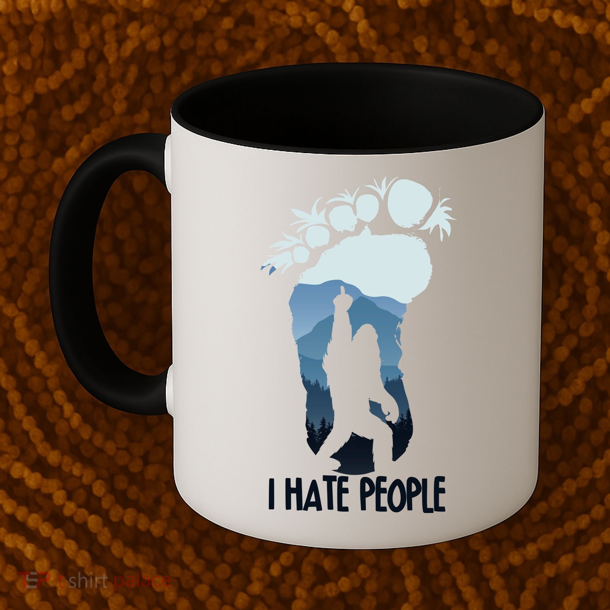 Funny Bigfoot I Hate People Coffee Mug
