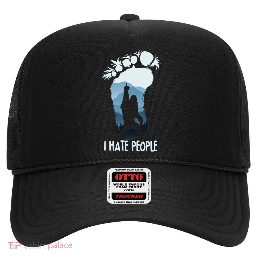 Funny Bigfoot I Hate People Hat