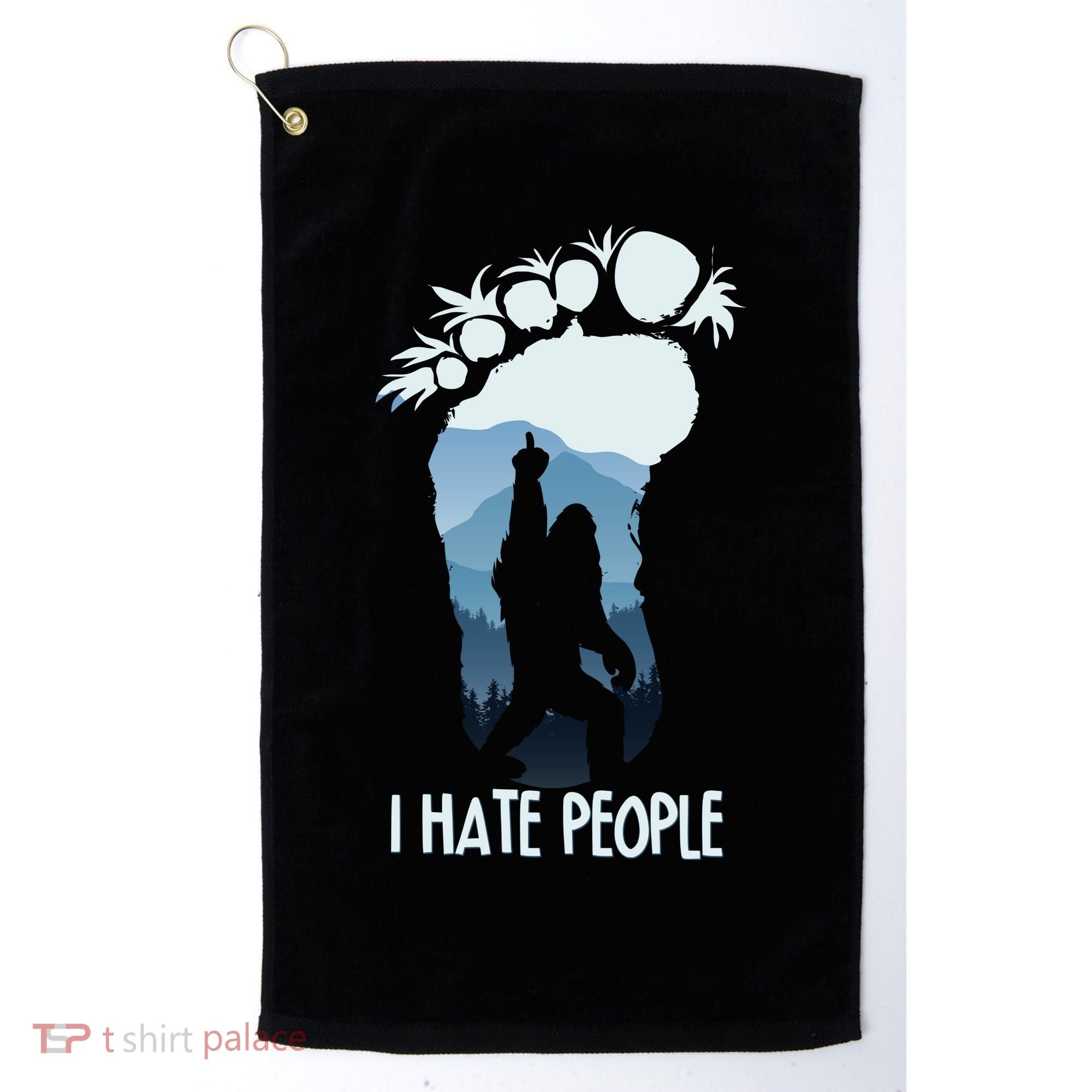 Funny Bigfoot I Hate People Golf Towel