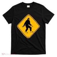 Funny Bigfoot Road Sign T-Shirt thumb 0