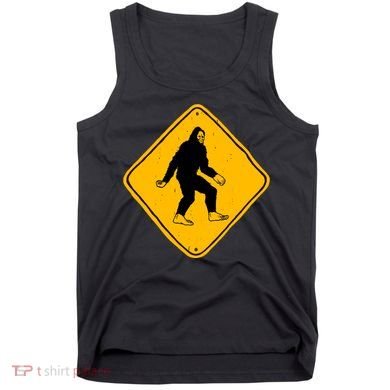 Funny Bigfoot Road Sign Tank Top