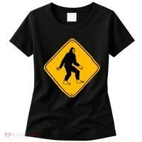 Funny Bigfoot Road Sign Women's T-Shirt thumb 0