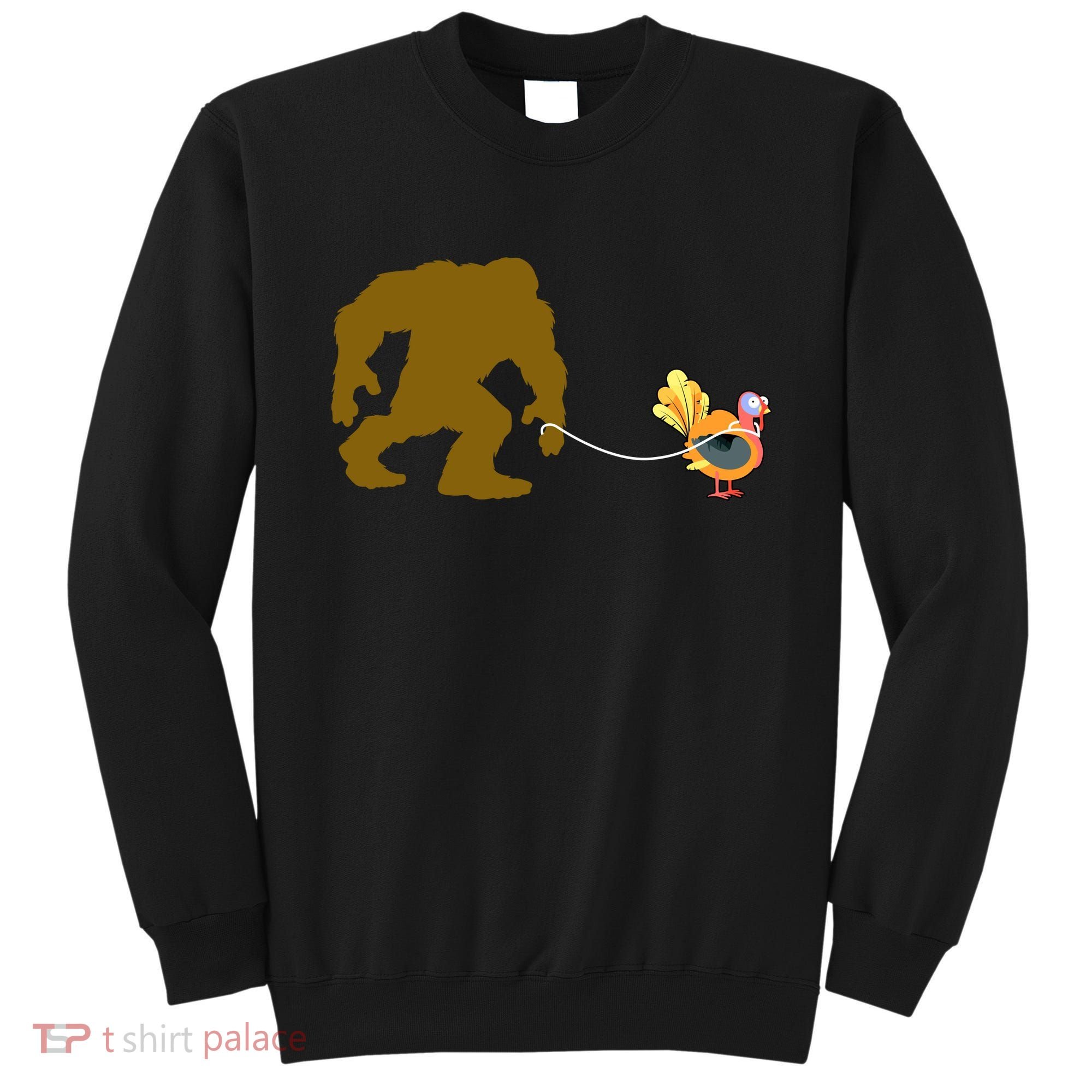 Funny Bigfoot Thanksgiving Turkey Sweatshirt