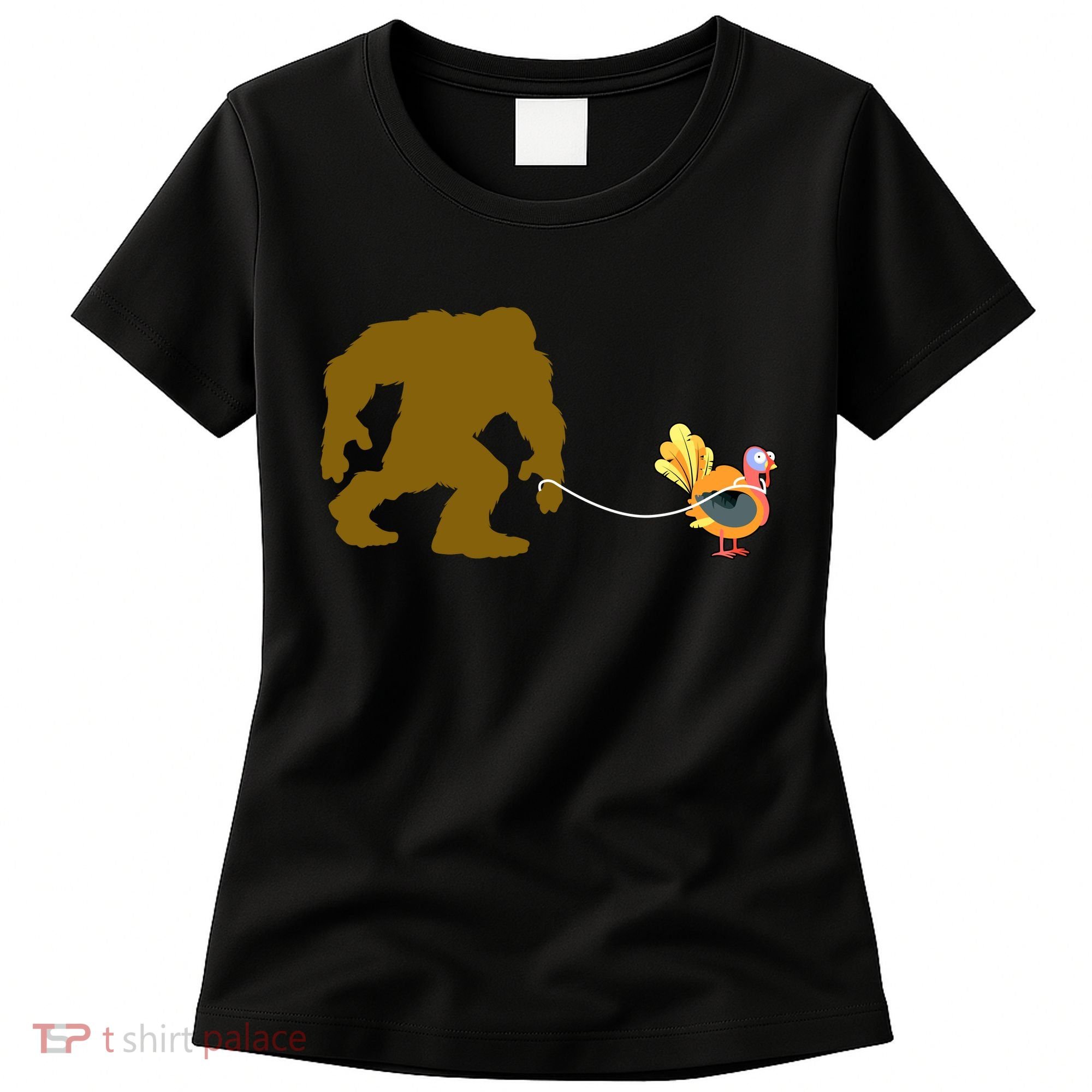 Funny Bigfoot Thanksgiving Turkey Women's T-Shirt