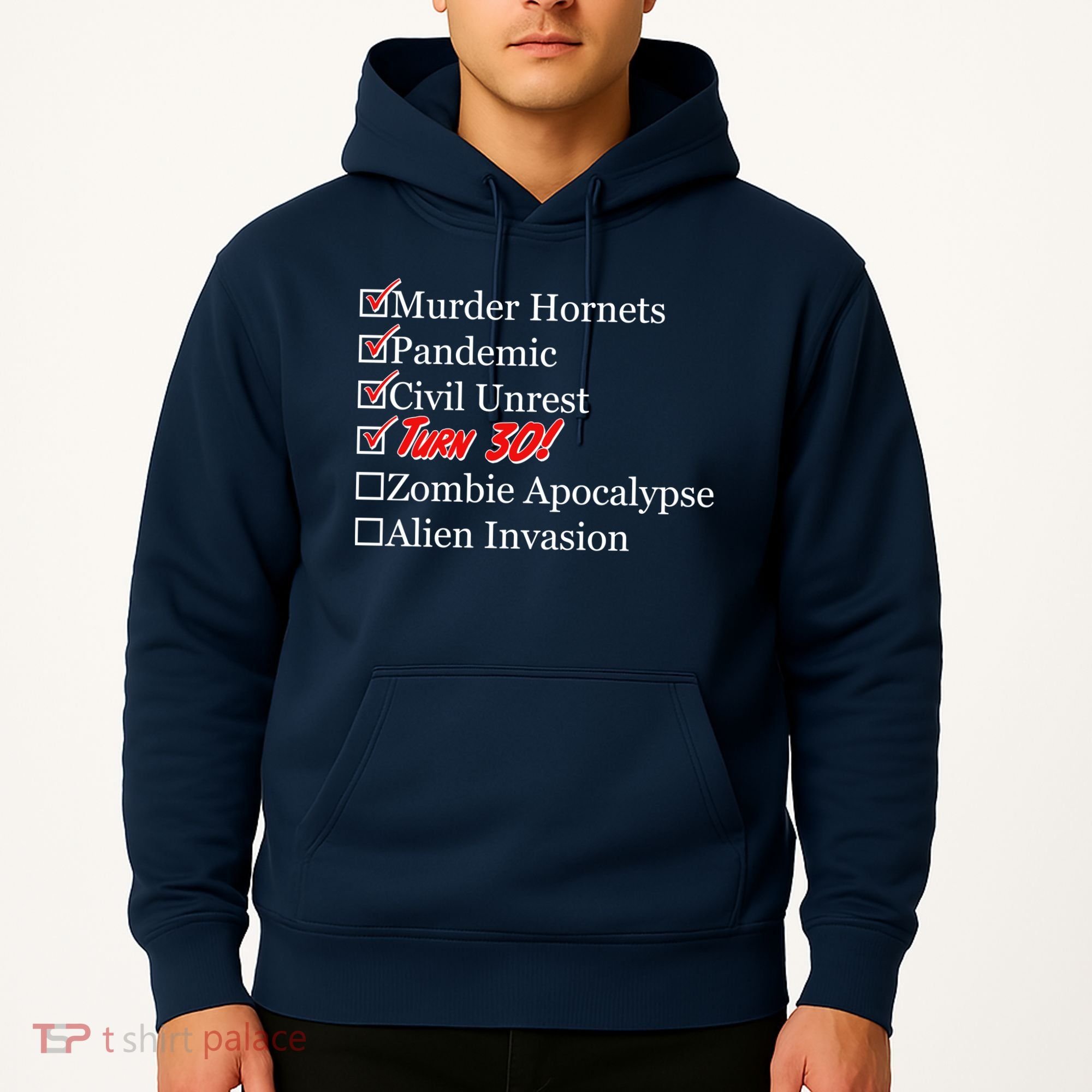 Funny Birthday In Quarantine Checklist 30th Birthday Hoodie