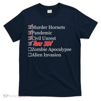 Funny Birthday In Quarantine Checklist 30th Birthday T-Shirt