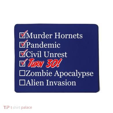 Funny Birthday In Quarantine Checklist 30th Birthday Mousepad