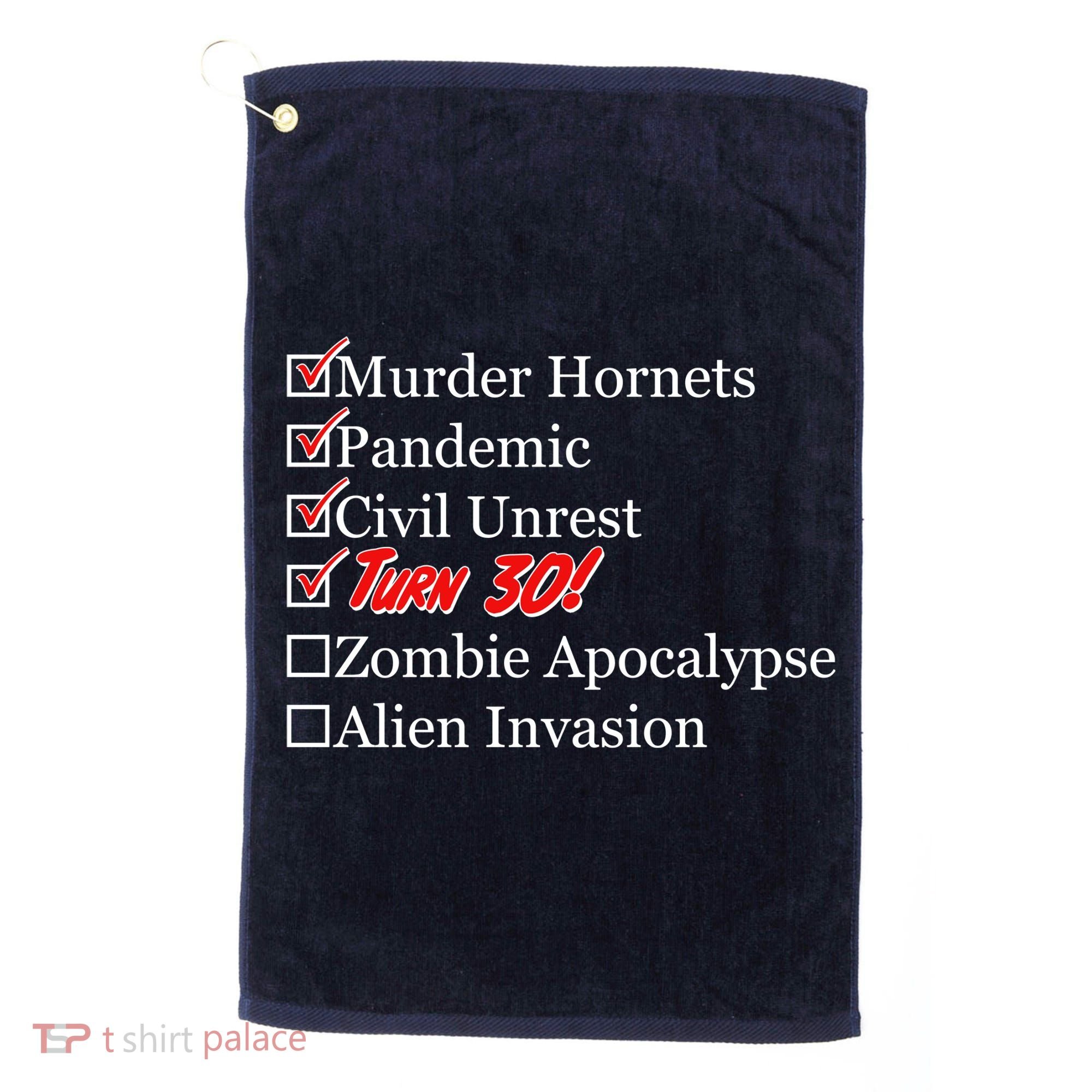 Funny Birthday In Quarantine Checklist 30th Birthday Golf Towel