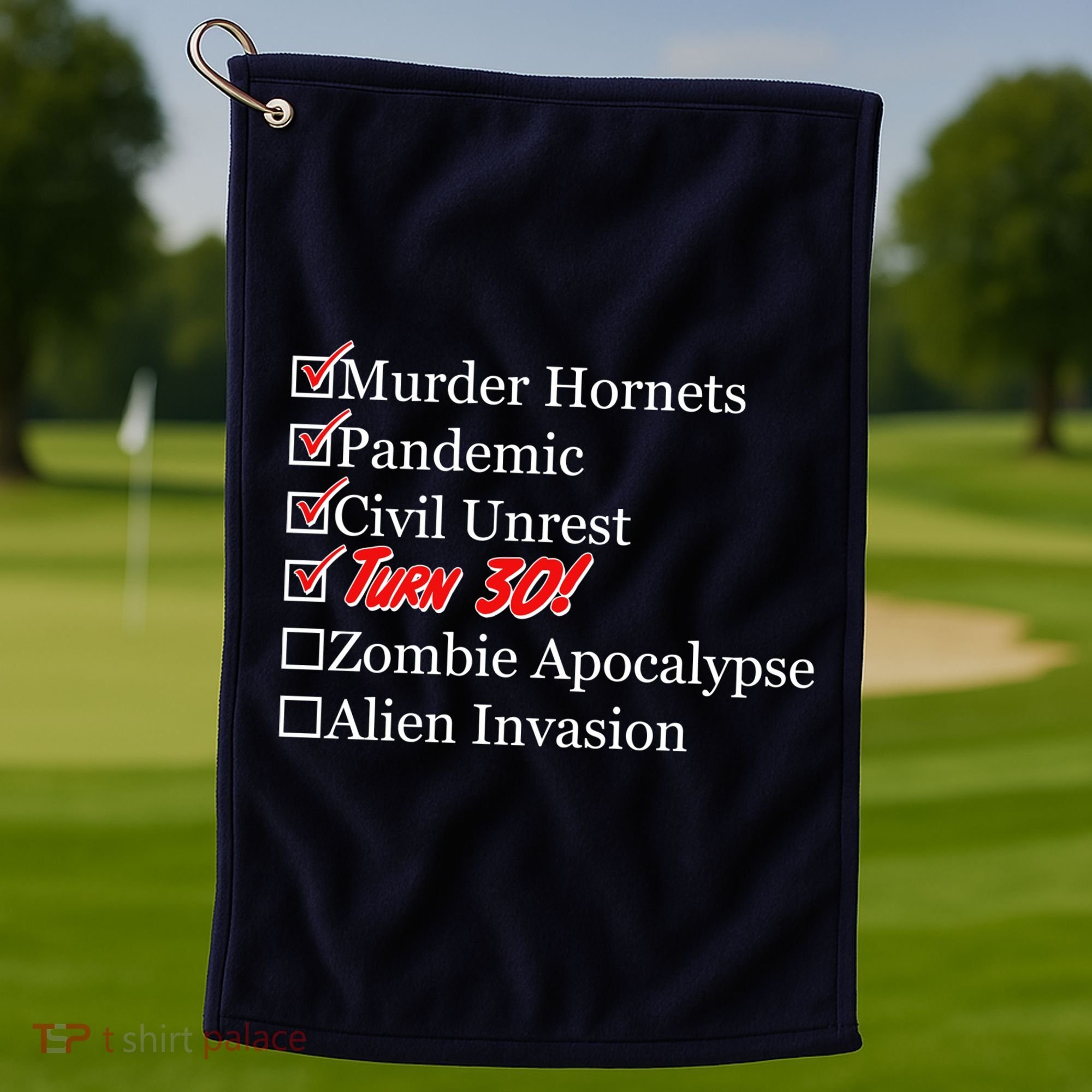 Funny Birthday In Quarantine Checklist 30th Birthday Golf Towel