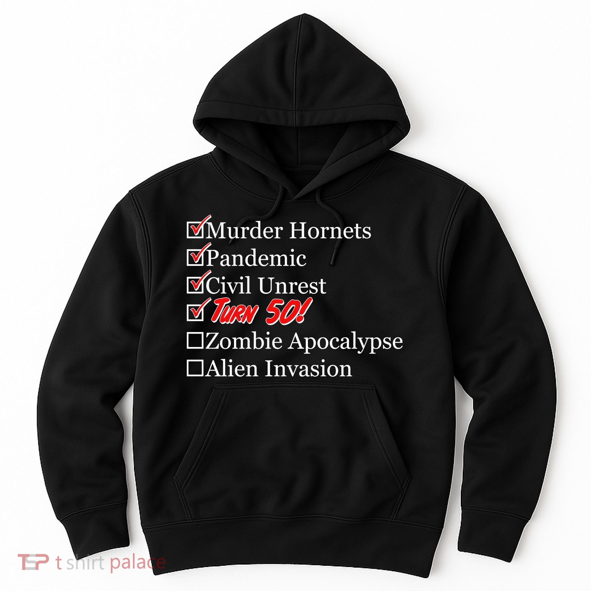 Funny Birthday In Quarantine Checklist 50th Birthday Hoodie