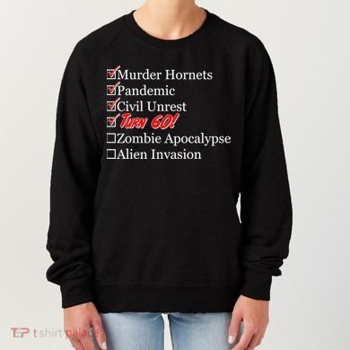 Funny Birthday In Quarantine Checklist 60th Birthday Women's Sweatshirt