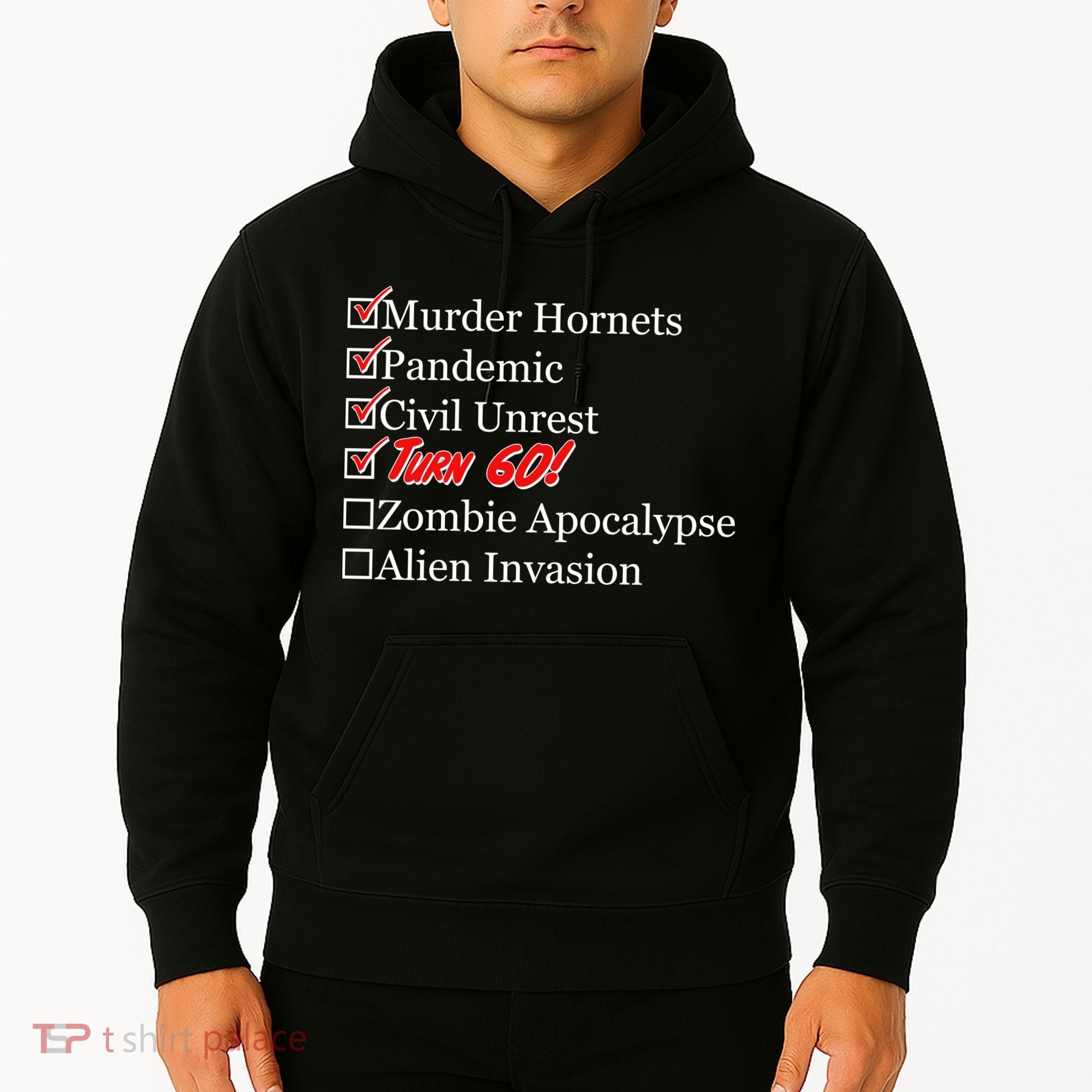 Funny Birthday In Quarantine Checklist 60th Birthday Hoodie