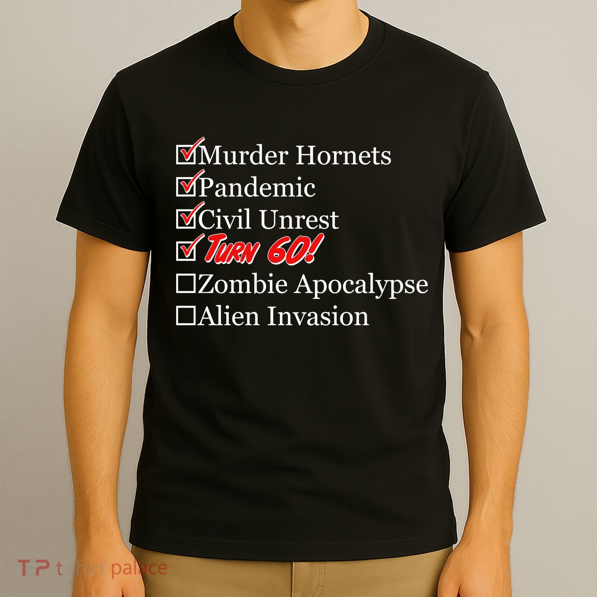 Funny Birthday In Quarantine Checklist 60th Birthday T-Shirt