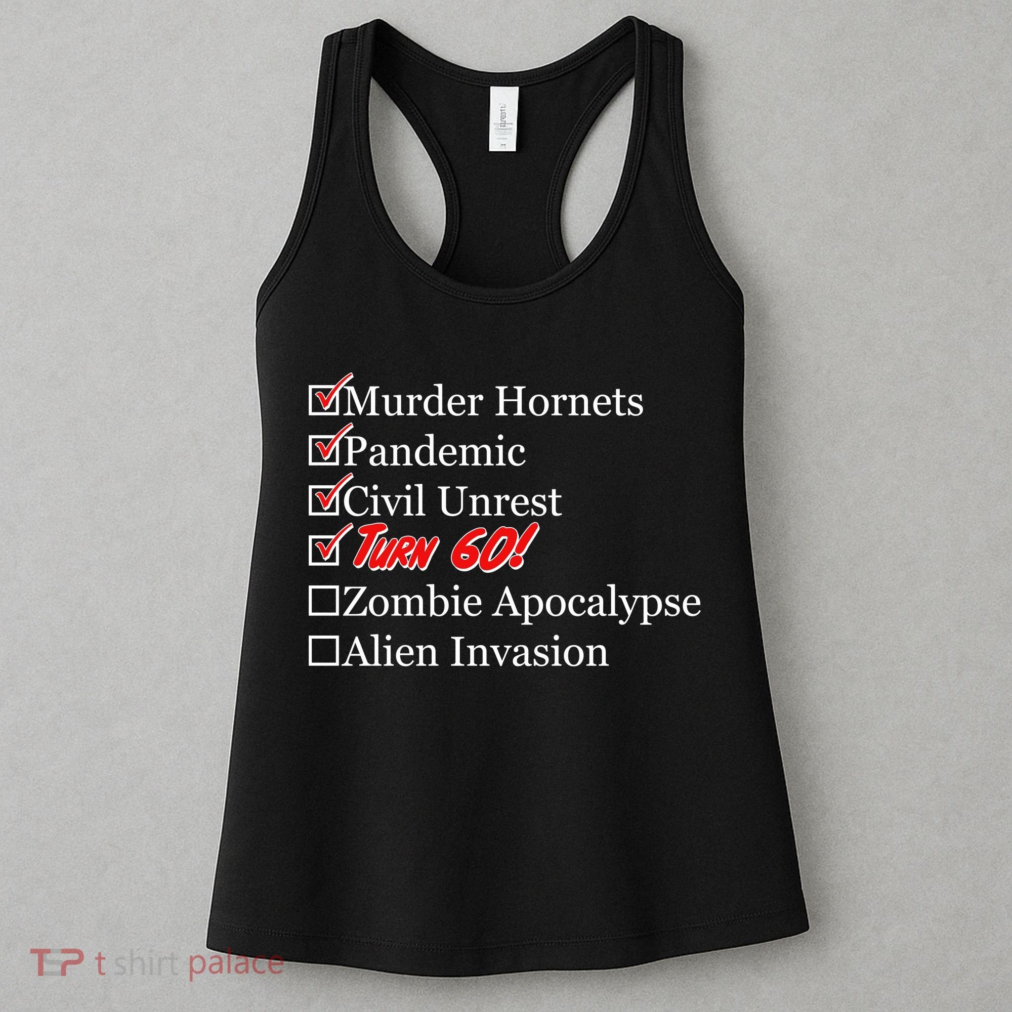 Funny Birthday In Quarantine Checklist 60th Birthday Women's Tank Top