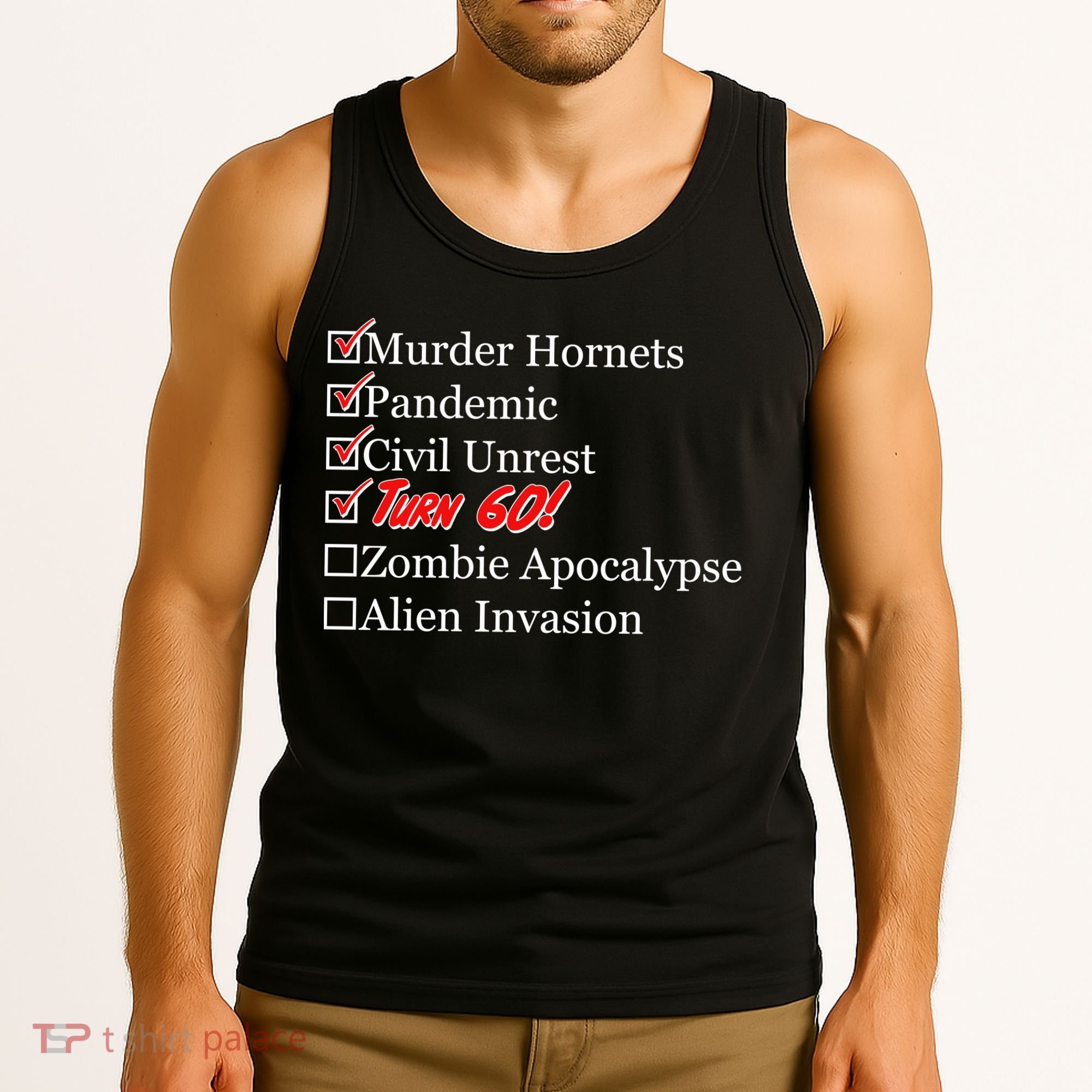 Funny Birthday In Quarantine Checklist 60th Birthday Tank Top