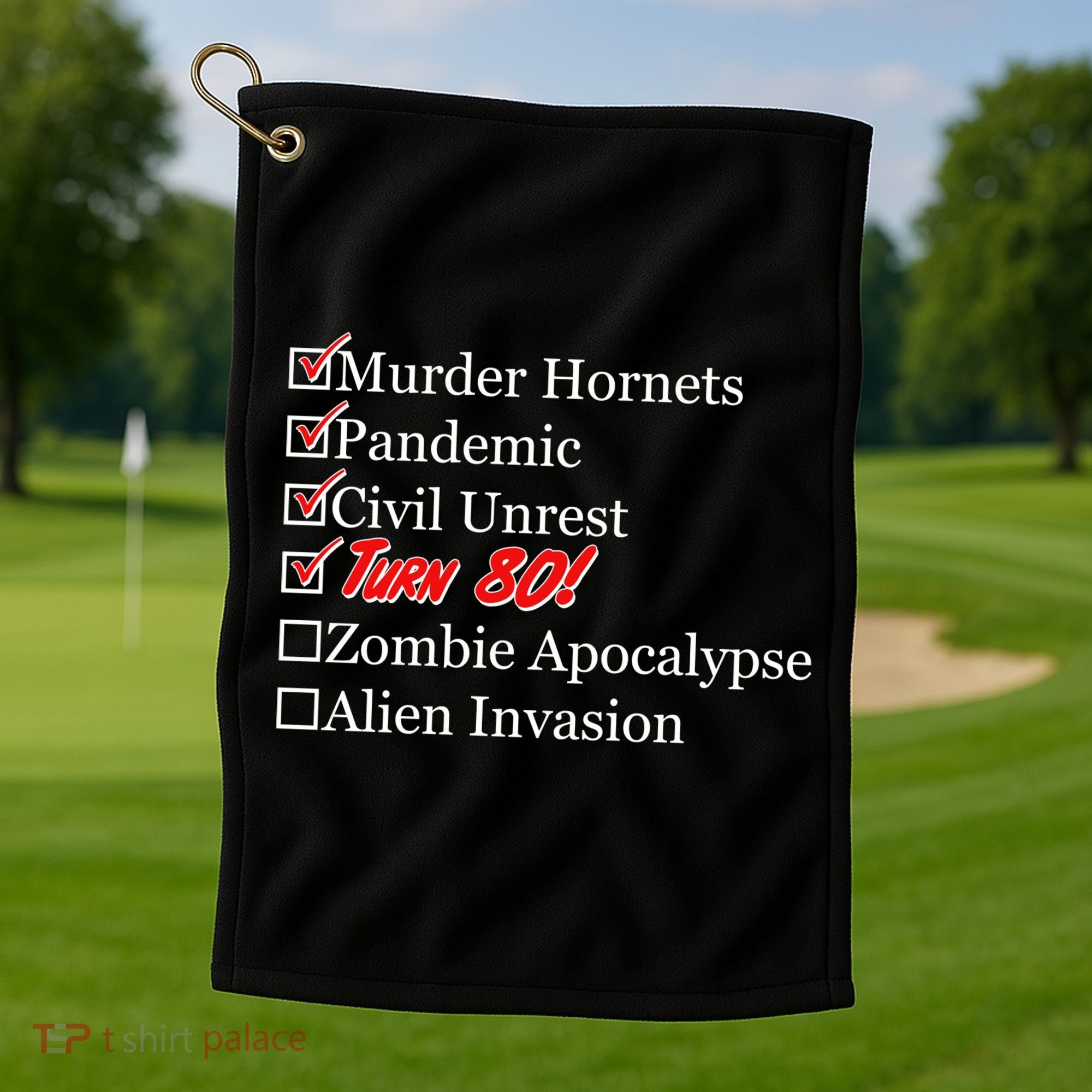 Funny Birthday In Quarantine Checklist 80th Birthday Golf Towel