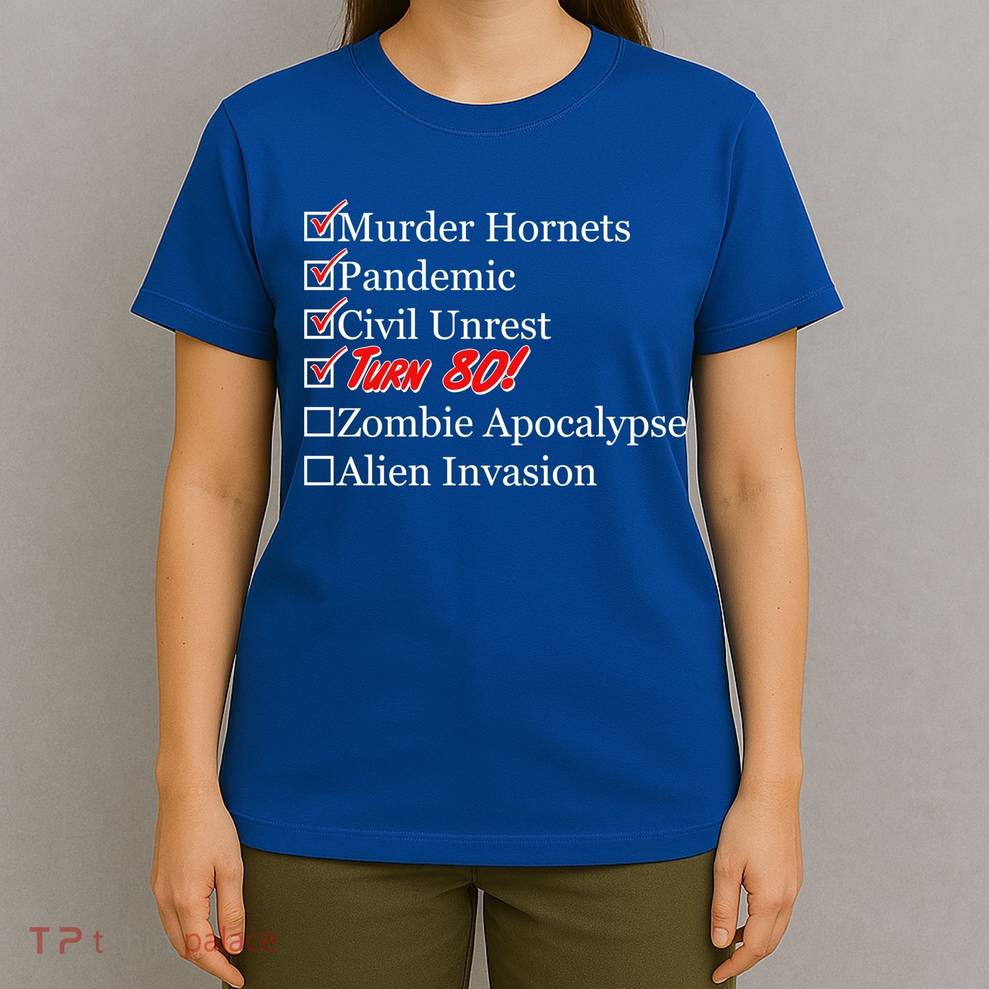 Funny Birthday In Quarantine Checklist 80th Birthday T-Shirt