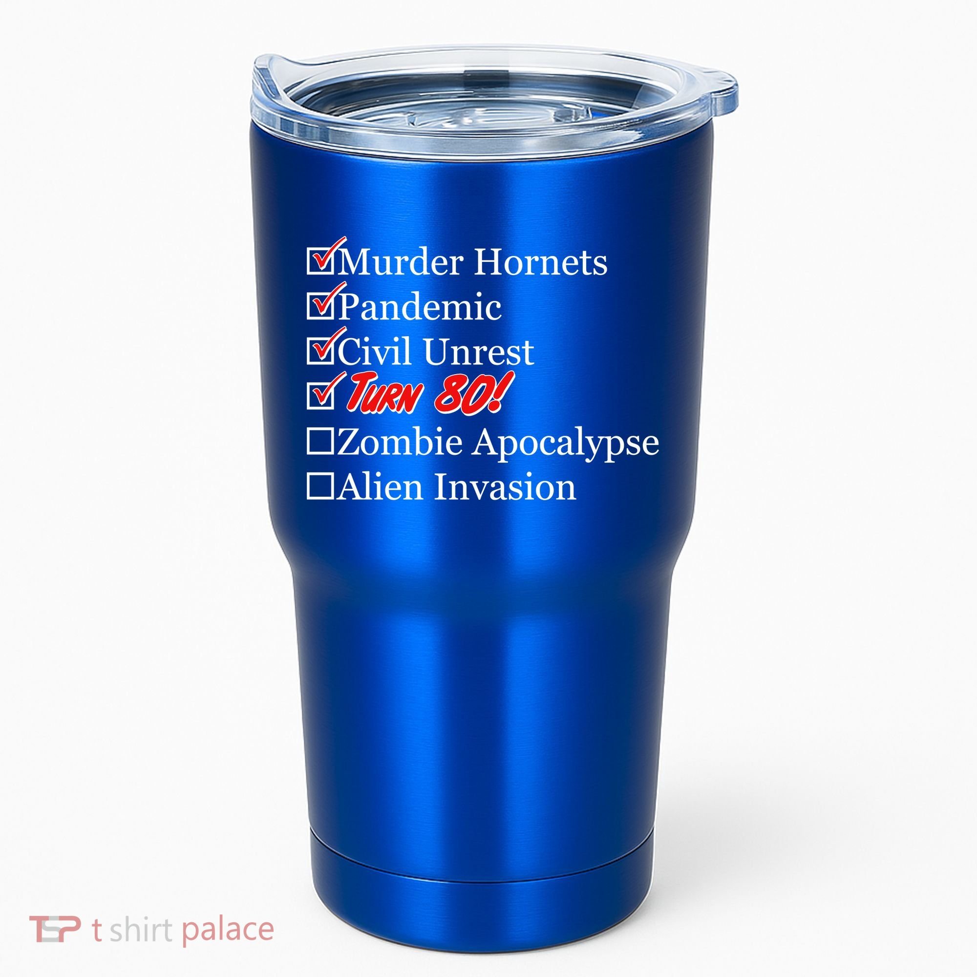 Funny Birthday In Quarantine Checklist 80th Birthday Tumbler