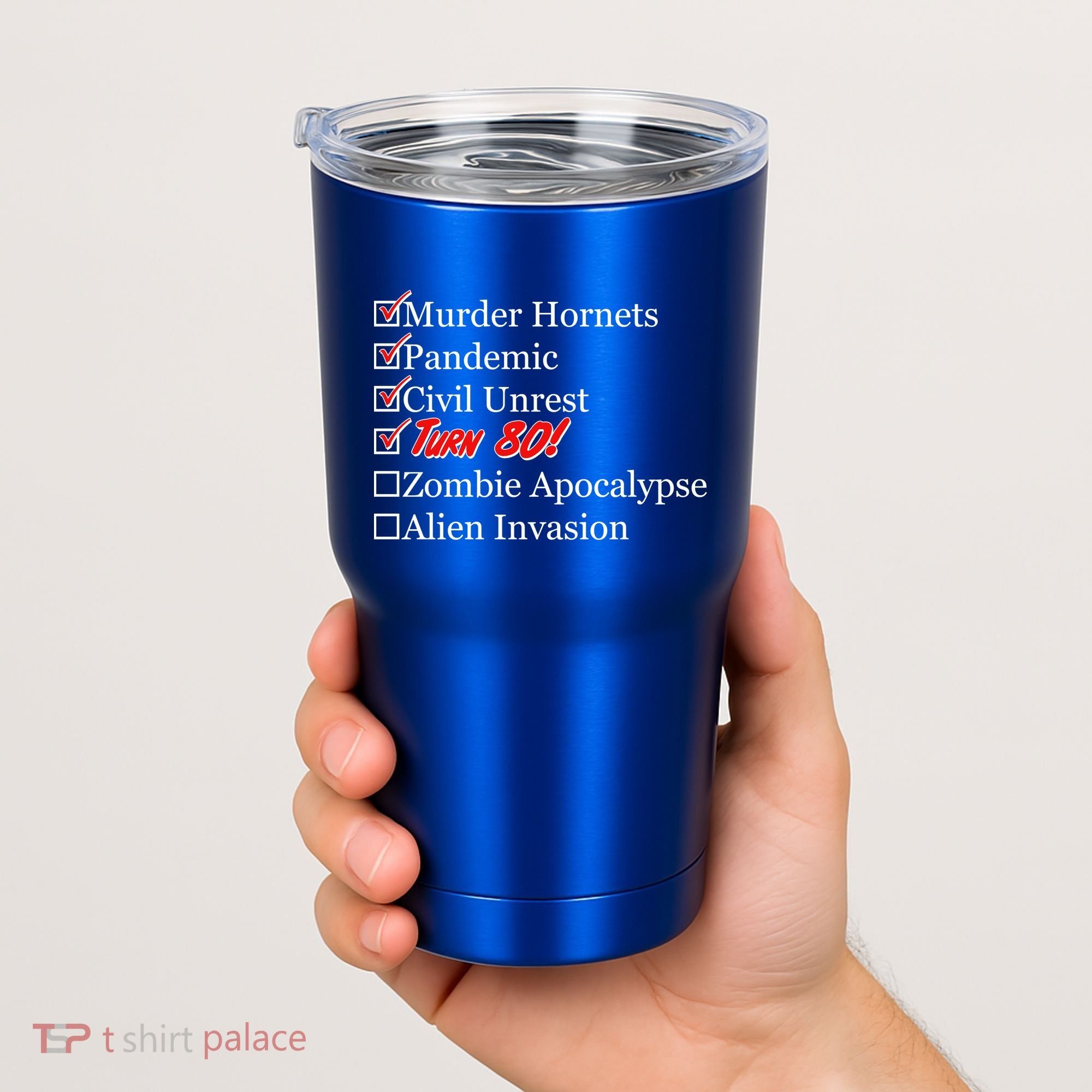 Funny Birthday In Quarantine Checklist 80th Birthday Tumbler