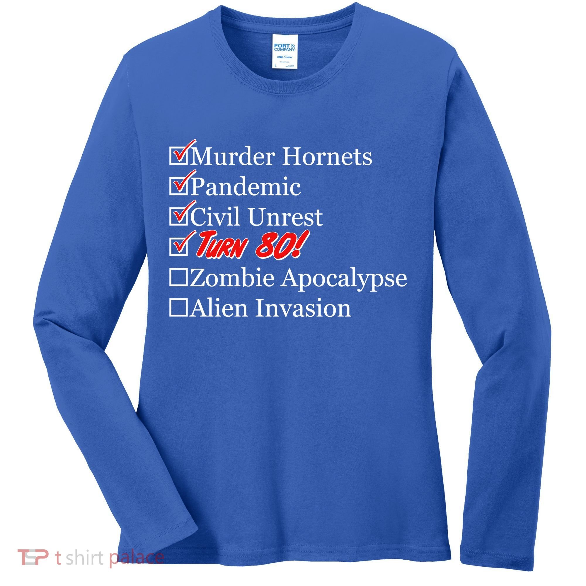Funny Birthday In Quarantine Checklist 80th Birthday Women's Long Sleeve Shirt