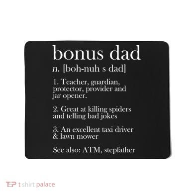 Funny Bonus Dad Definition Mousepad