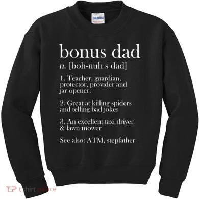 Funny Bonus Dad Definition Kids Sweatshirt