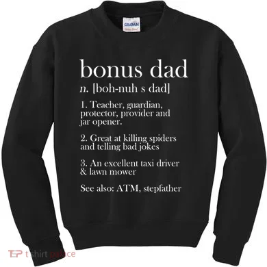 Funny Bonus Dad Definition Kids Sweatshirt