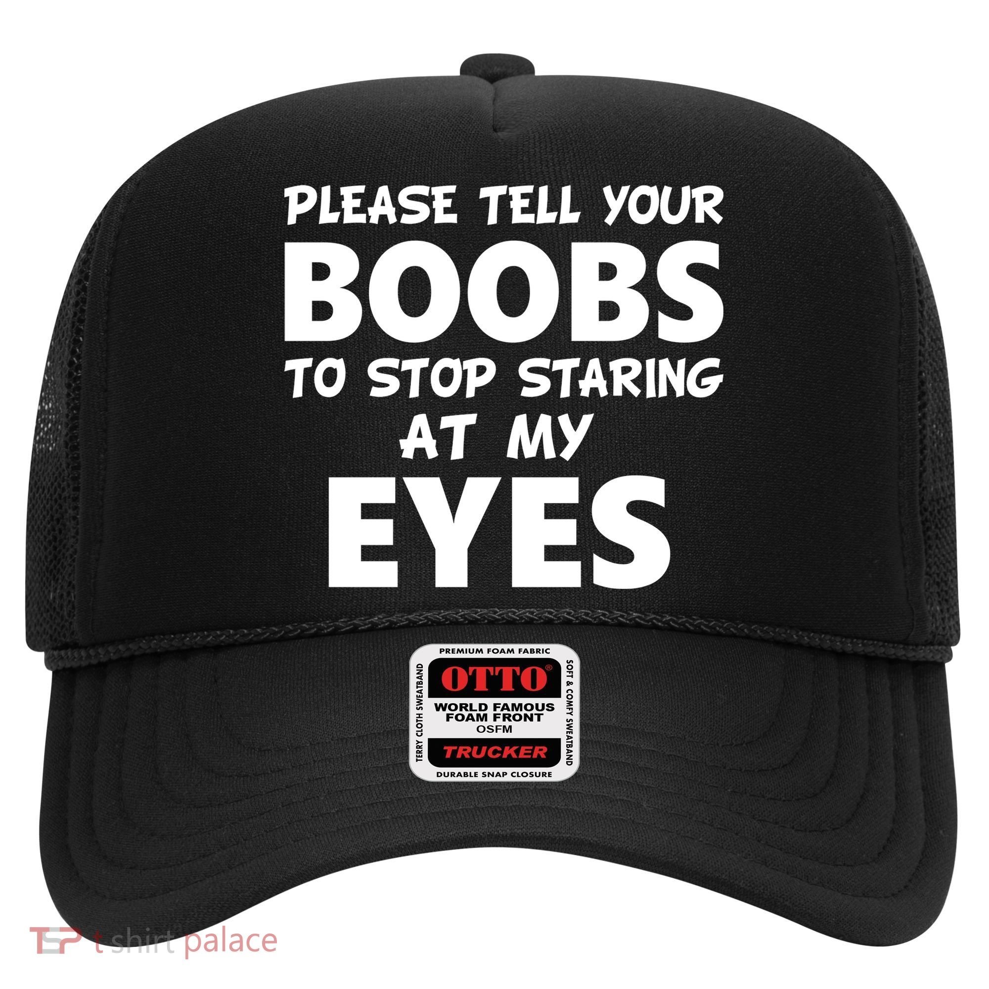 Funny Boob Meme Staring At My Eyes Hat