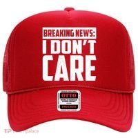 Funny Breaking News I Don't Care Hat thumb 0