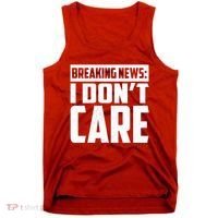 Funny Breaking News I Don't Care Tank Top thumb 0