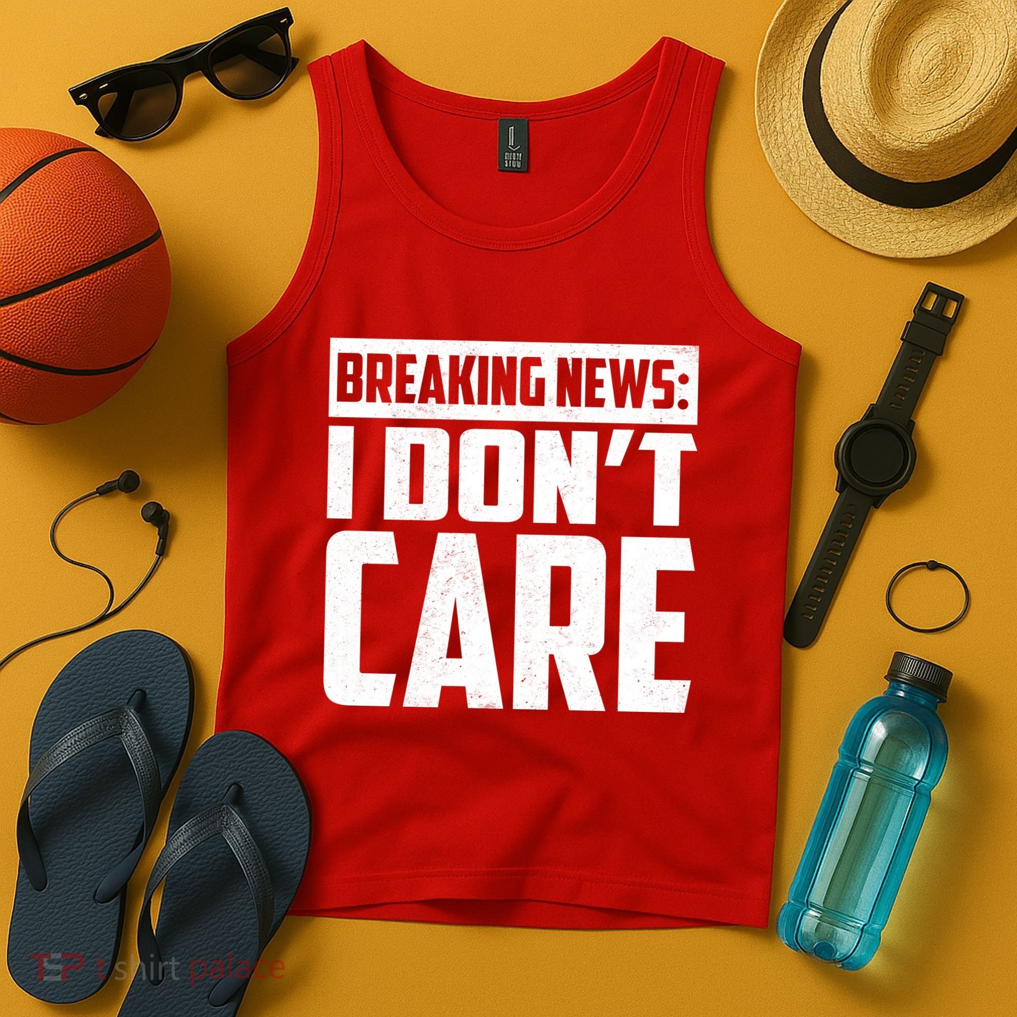 Funny Breaking News I Don't Care Tank Top