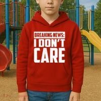 Funny Breaking News I Don't Care Kids Hoodie thumb 2
