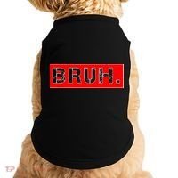 Funny Bruh Meme Doggie Tank thumb 0