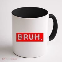 Funny Bruh Meme Coffee Mug thumb 1