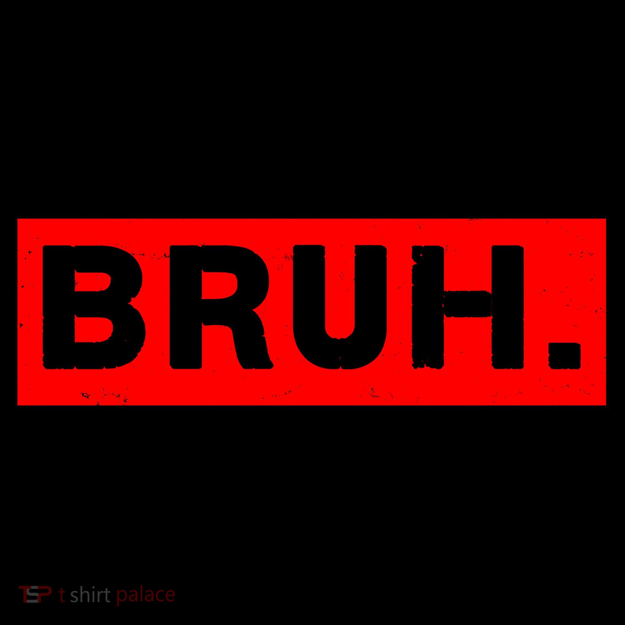 Funny Bruh Meme Coffee Mug