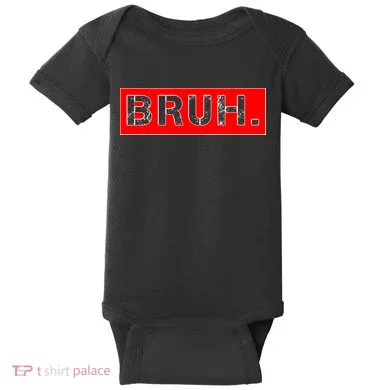 Funny Bruh Meme Baby Bodysuit