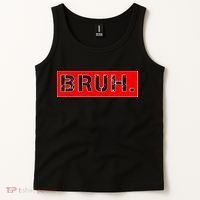 Funny Bruh Meme Tank Top thumb 2
