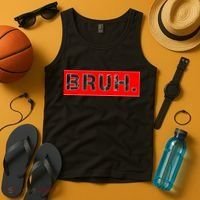 Funny Bruh Meme Tank Top thumb 4