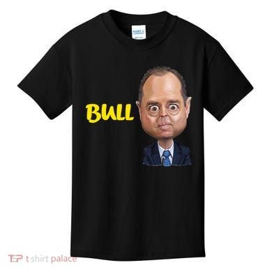Funny Bull Schiff Meme Adam Schiff Kids T-Shirt