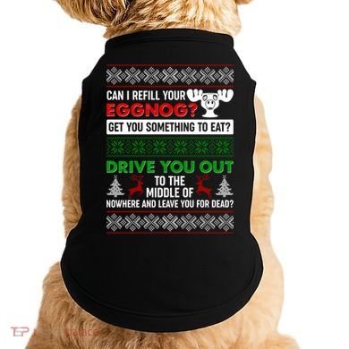 Funny Can I Refill Your Eggnog? Ugly Christmas Sweater Doggie Tank