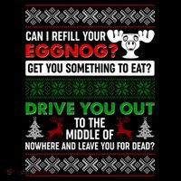 Funny Can I Refill Your Eggnog? Ugly Christmas Sweater Long Sleeve Shirt thumb 2