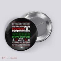 Funny Can I Refill Your Eggnog? Ugly Christmas Sweater Button thumb 0