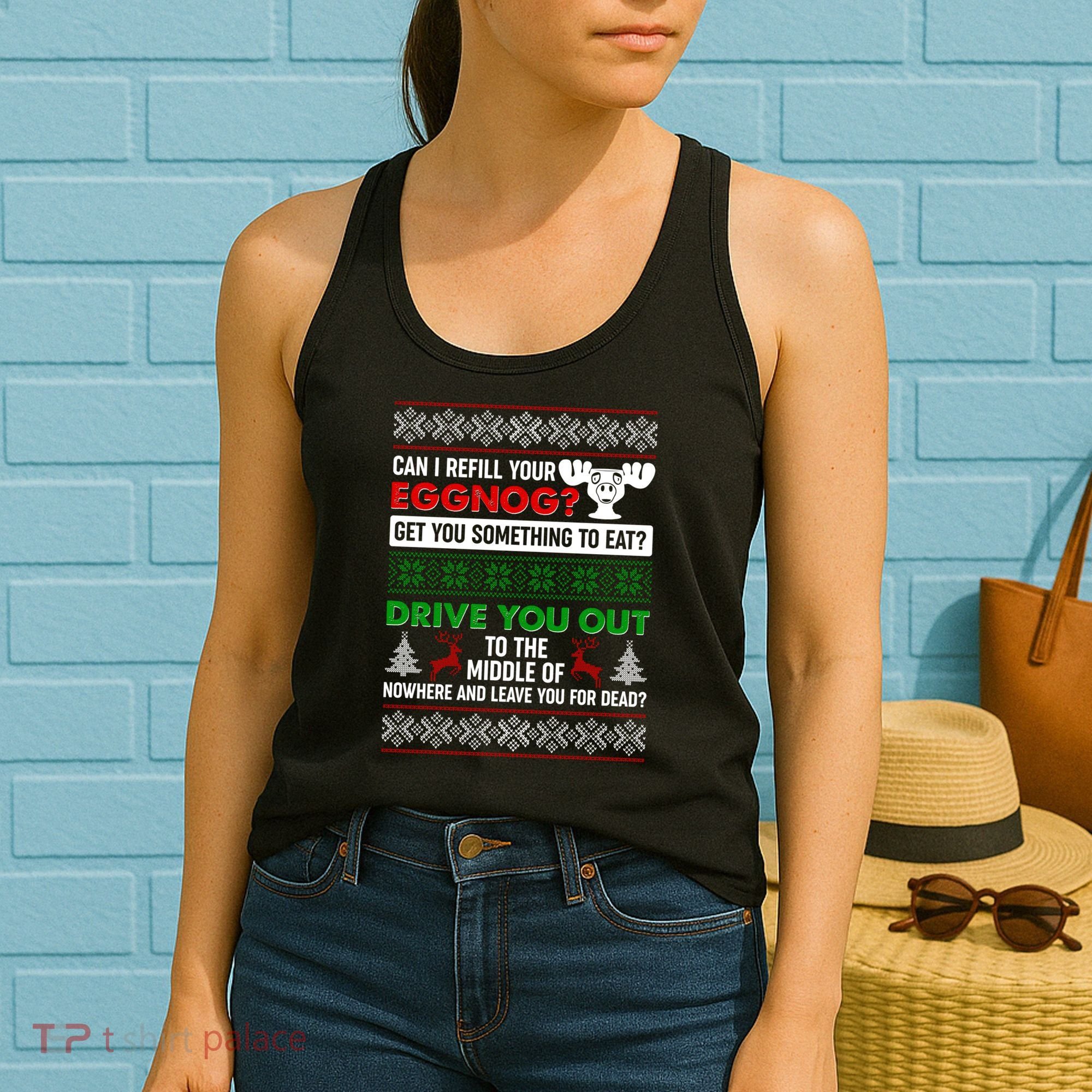 Funny Can I Refill Your Eggnog? Ugly Christmas Sweater Women's Tank Top