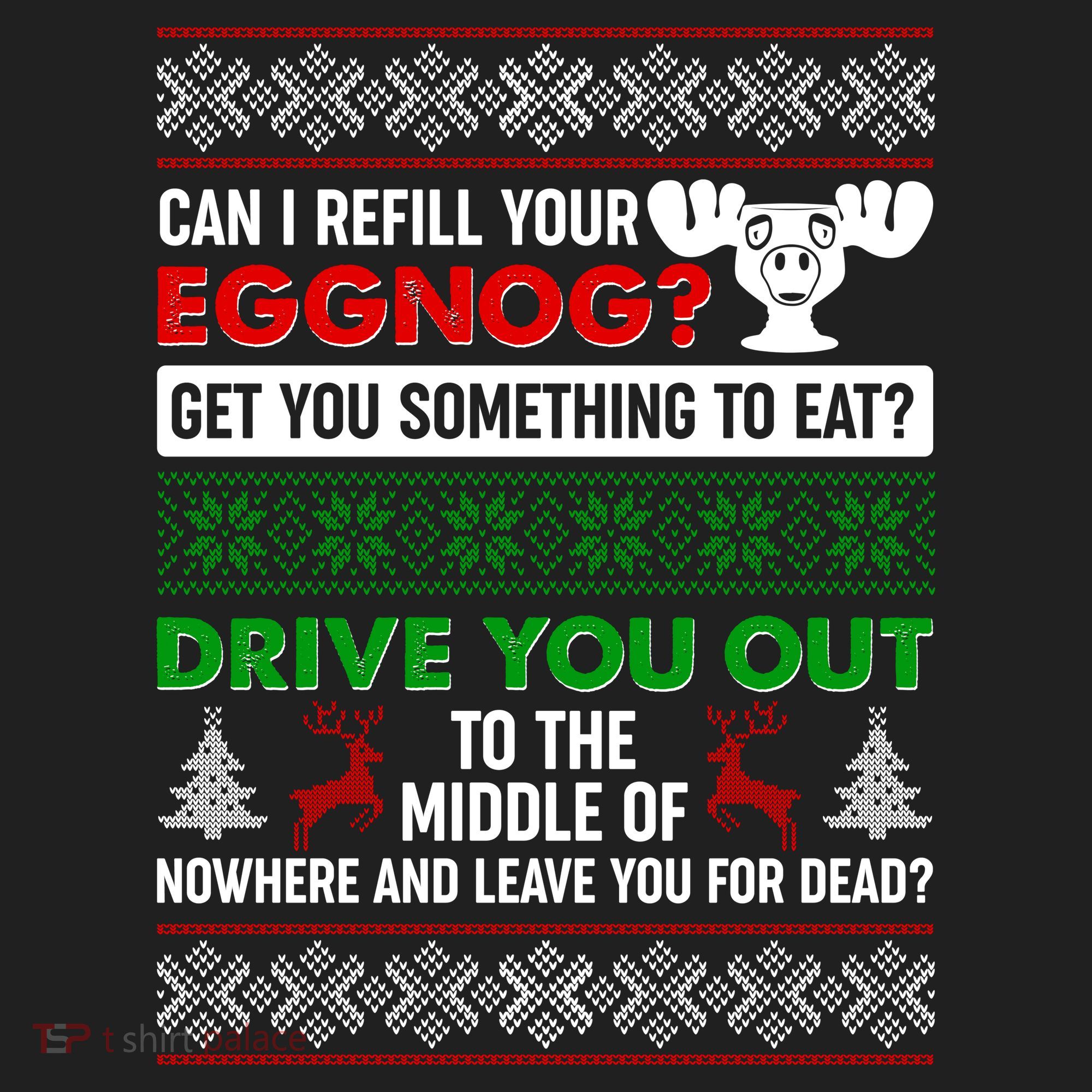 Funny Can I Refill Your Eggnog? Ugly Christmas Sweater Hat