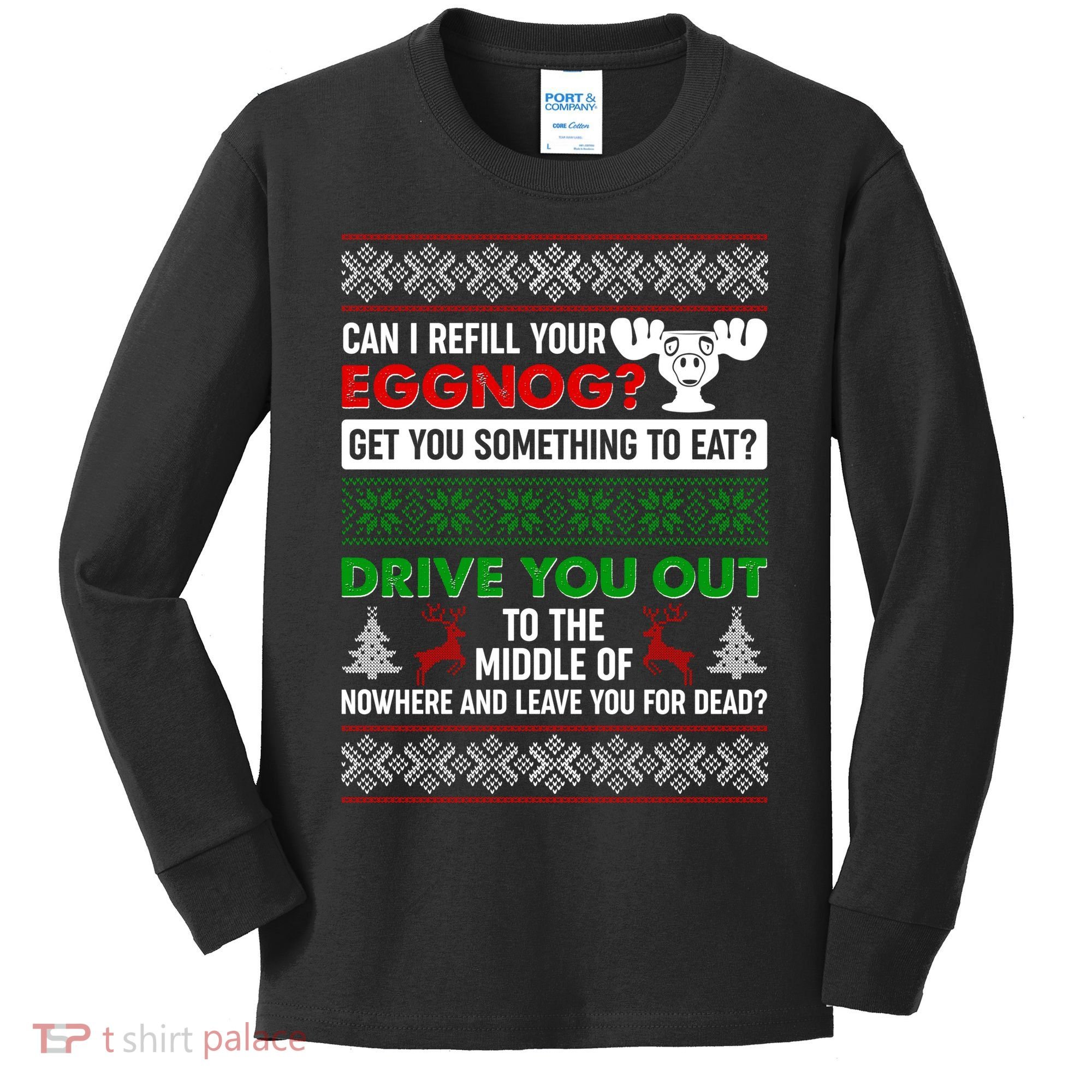 Funny Can I Refill Your Eggnog? Ugly Christmas Sweater Kids Long Sleeve Shirt