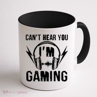 Funny Can't Hear You I'm Gaming Coffee Mug thumb 1