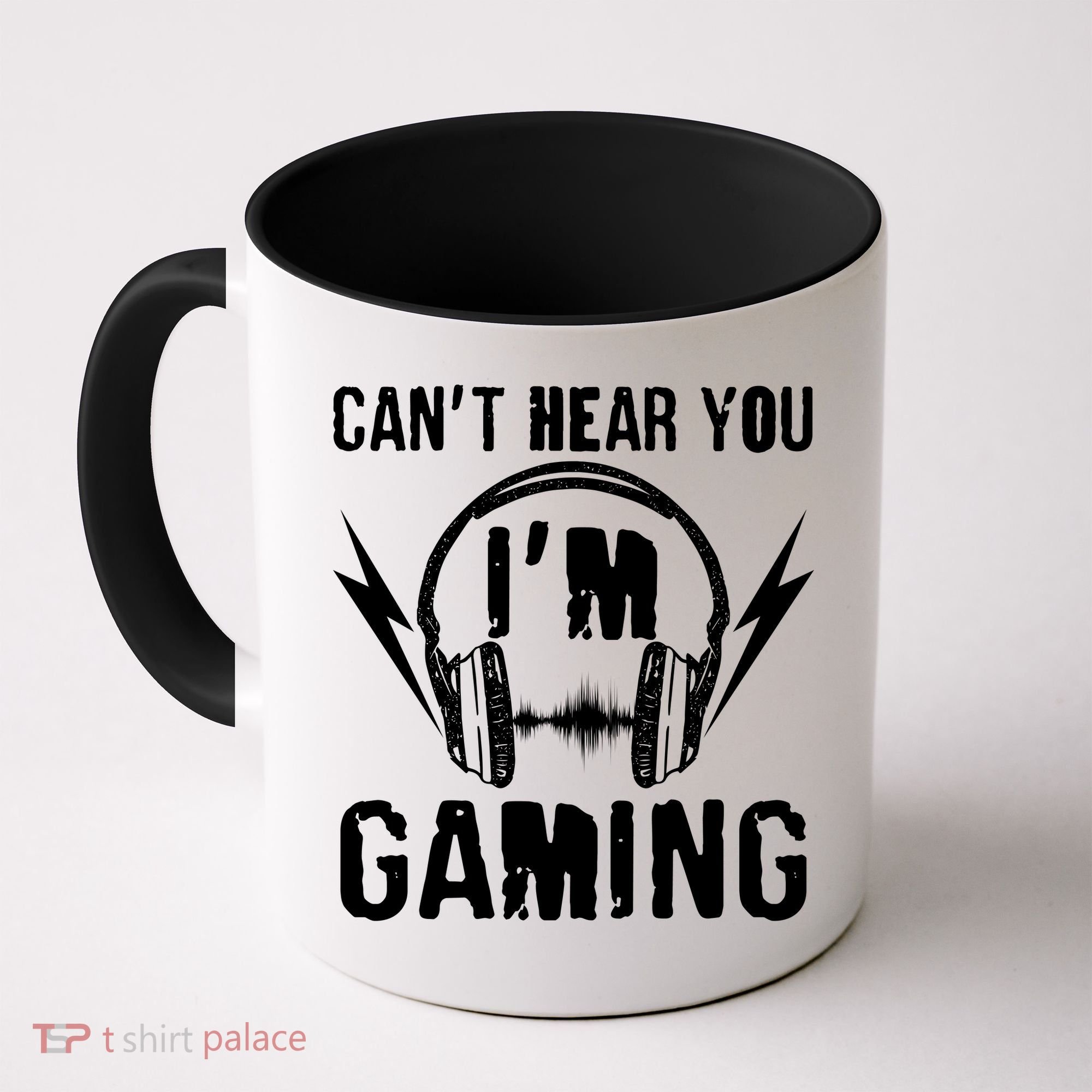 Funny Can't Hear You I'm Gaming Coffee Mug