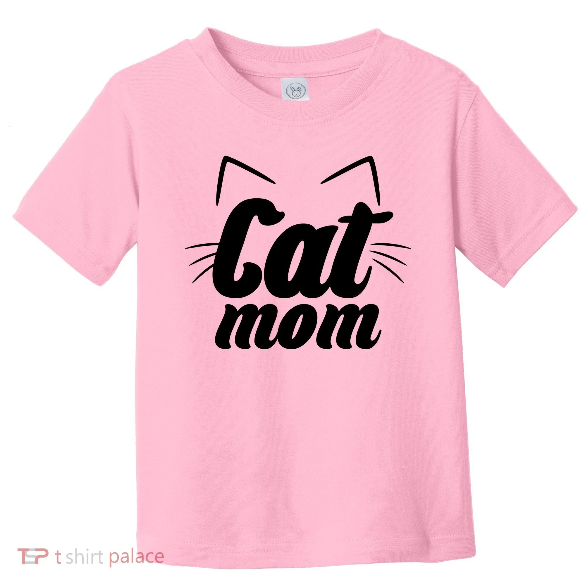 Funny Cat Mom  Cat Lover Toddler T-Shirt